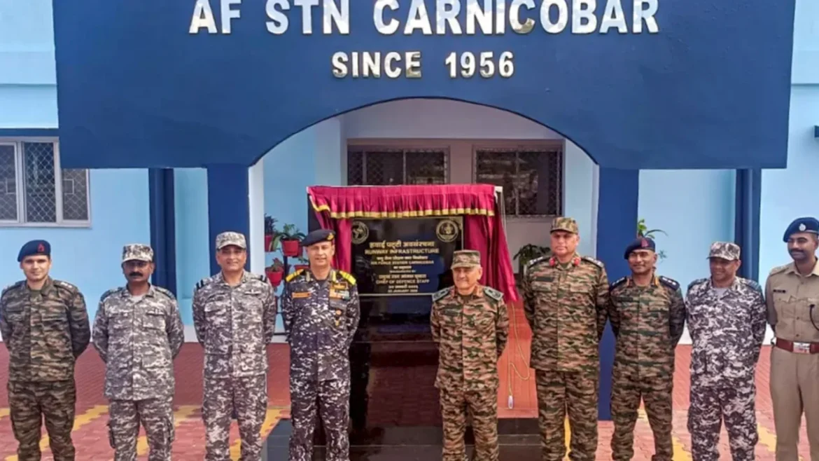 कार निकोबार में नए रनवे से वायु सेना की बढ़ेगी मारक क्षमता