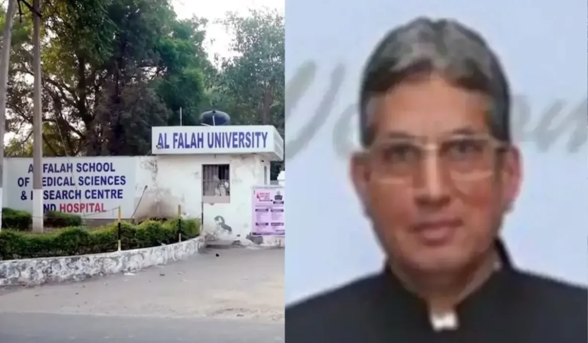 Al Falah University: चेयरमैन जावेद अहमद गिरफ्तार